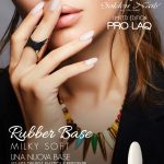 Rubber Base Milky Soft - Limited Edition